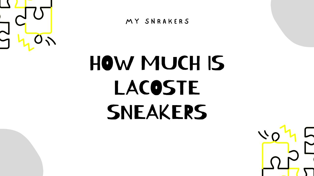 how much is lacoste sneakers