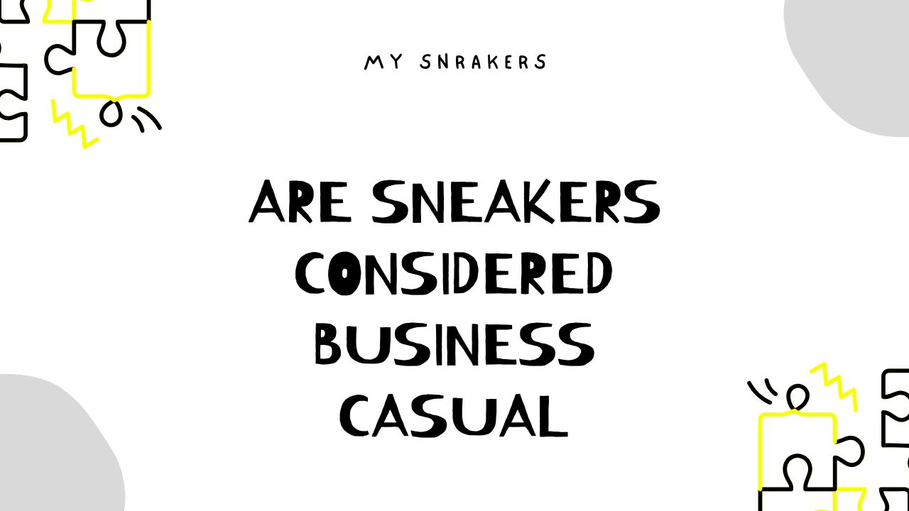 are sneakers business casual